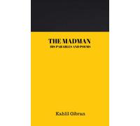 Kahlil Gibran The Madman (Tascabile)