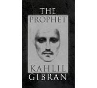 Kahlil Gibran The Prophet (Copertina rigida)