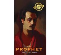 Kahlil Gibran The Prophet (Deluxe Library Edition) (Copertina rigida)