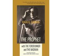 Kahlil Gibran The Prophet with The Forerunner and The Madman (Tascabile)