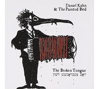 Kahn, Daniel & The Painted Bird - Broken Tongue