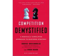 Kahn Judd Bruce Greenwald Competition Demystified (Tascabile)