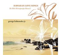 Kahumoku,George Jr. - Hawaiian Love Songs