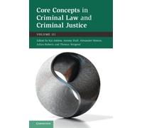 Kai Ambos Core Concepts in Criminal Law and Criminal Justice: (Copertina rigida)