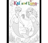Kai and Luna Coloring Book