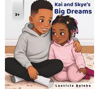 Kai and Skye's big dreams