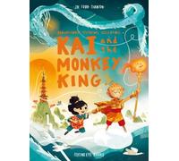 Joe Todd Stanton Kai and the Monkey King (Tascabile)