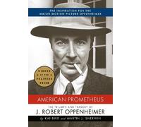 Kai Bird Martin J. Sherwin American Prometheus (Copertina rigida)