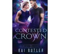 Kai Butler Contested Crown (Tascabile) Empty Throne Trilogy