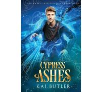 Kai Butler Cypress Ashes (Tascabile) San Amaro Investigations