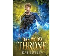 Kai Butler The Oak Wood Throne (Tascabile) San Amaro Investigations
