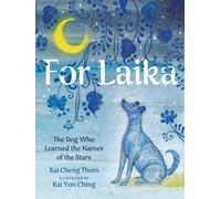 Kai Cheng Thom For Laika (Copertina rigida)