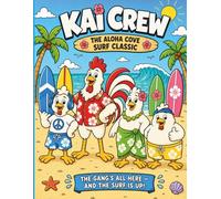 Kai Crew: The Aloha Cove Surf Classic