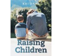 Kai Dahl Raising Children (Copertina rigida)