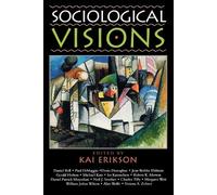 Kai Erickson Sociological Visions (Tascabile)