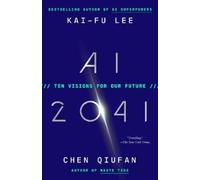 Kai-Fu Lee Chen Qiufan AI 2041 (Tascabile)