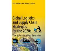 Kai Hoberg Rico Global Logistics and Supply Chain Strategies for the (Tascabile)