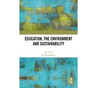 Kai Horsthemke Education, the Environment and Sustainability (Tascabile)