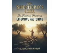 Kai James Manyeh The Shepherd's Call (Tascabile)