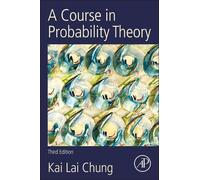 Kai Lai Chung A Course in Probability Theory (Tascabile)