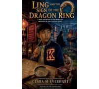 Kai Ling and the sign of The Dragon Ring