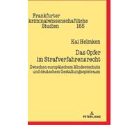 Kai Michael Helmken Das Opfer im Strafverfahrensrecht (Copertina rigida)