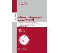 Kai-Min Chung Advances in Cryptology - ASIACRYPT 2024 (Tascabile)