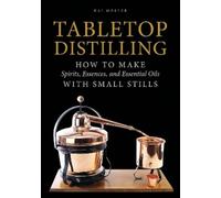 Kai Möller Tabletop Distilling (Copertina rigida)
