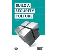 Kai Roer Build a Security Culture (Tascabile) Fundamentals Series