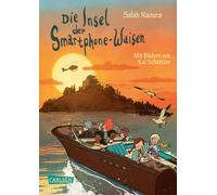 Kai Schütt Die Smartphone-Waisen 2: Die Insel der Smartp (Copertina rigida)
