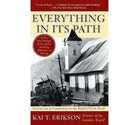 Kai T Erikson Everything in Its Path (Tascabile)