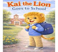 Kai the Lion goes to school