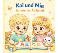 Kai und Mia: lernen das Alphabet - Malbuch