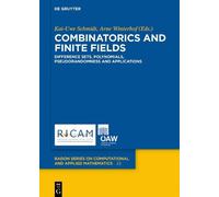 Kai-Uwe Schmidt Combinatorics and Finite Fields (Copertina rigida)