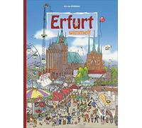 Kai von Kindleb Erfurt wimmelt. Gemeinsam mit der Puffbohne g (Copertina rigida)