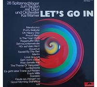 Kai Warner - Kai Warner - Let's Go In - 28 Spitzenschlager Zum Tanzen Mit Chor Und Orchester Kai Warner - Polydor - 92 215