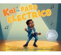 Kai Y El Paso Eléctrico: (The Electric Slide and Kai)