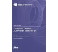 Kai Zenger David Hästbacka Disruptive Trends in Automati (Copertina rigida)