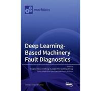 Kai Zhong Hongtian Chen Deep Learning-Based Machinery Fault (Copertina rigida)