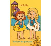 Kaia and the giant pool: coloring story book
