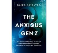 Kaida Katalyst The Anxious Gen Z (Tascabile)