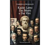 KAIDE: LETTO DAI MORTI E DAI VIVI (Edizione in bianco e nero)