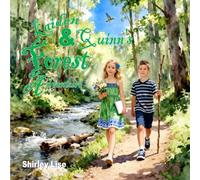 Kaiden and Quinn's Forest Adventure