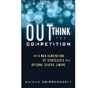 Kaihan Krippendorff Outthink the Competition (Copertina rigida)