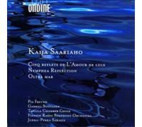 Kaija Saariaho Cinq Reflets De L'amour De Loin,nymphea Reflection (Saraste) (CD)