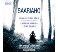 Kaija Saariaho Saariaho: D'om Le Vrai Sens for Clarinet and Orchestra (CD) Album