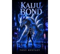 Kaiju Bond: 1