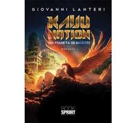 Kaiju Nation. Un pianeta di mostri