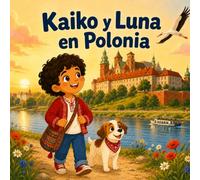 Kaiko y Luna en Polonia