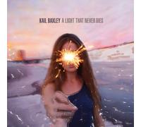 Kail Baxley A Light That Never Dies (CD) Album
